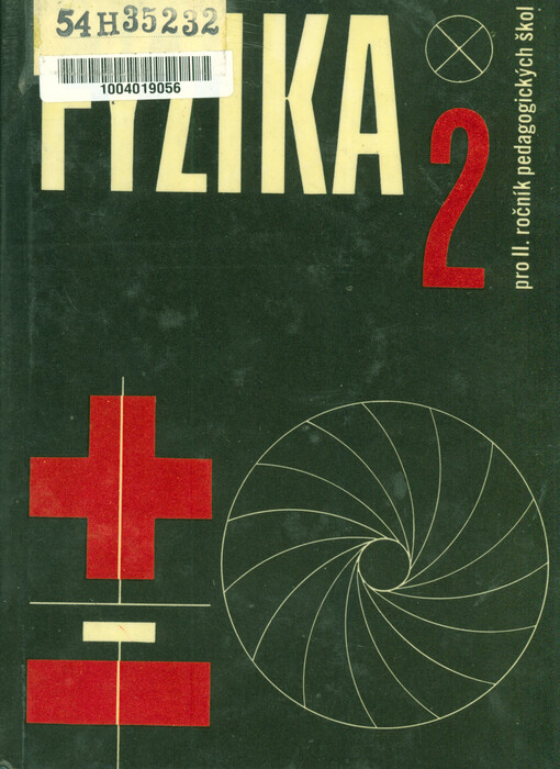 Fyzika pro 2. ročník pedagogických škol