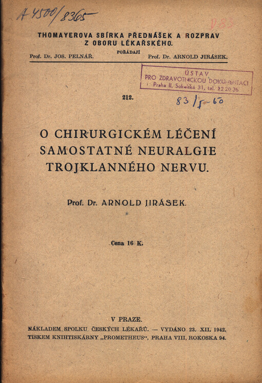 O chirurgickém léčení samostatné neuralgie trojklanného nervu