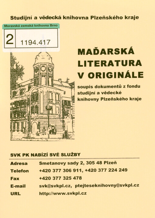 Maďarská literatura v originále : soupis dokumentů z fondu Studijní a vědecké knihovny Plzeňského kraje