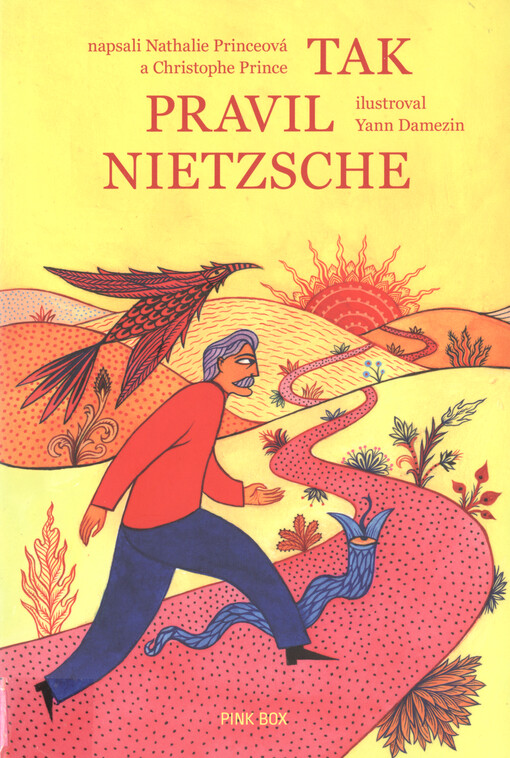 Tak pravil Nietzsche