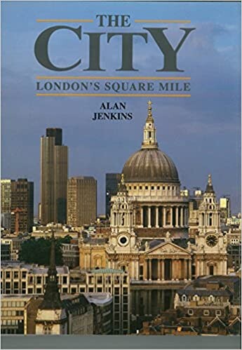 The City: London's Square Mile (Viking Kestrel non-fiction)