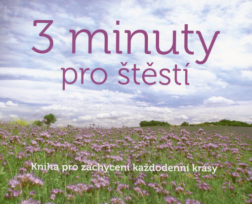 3 minuty pro štěstí