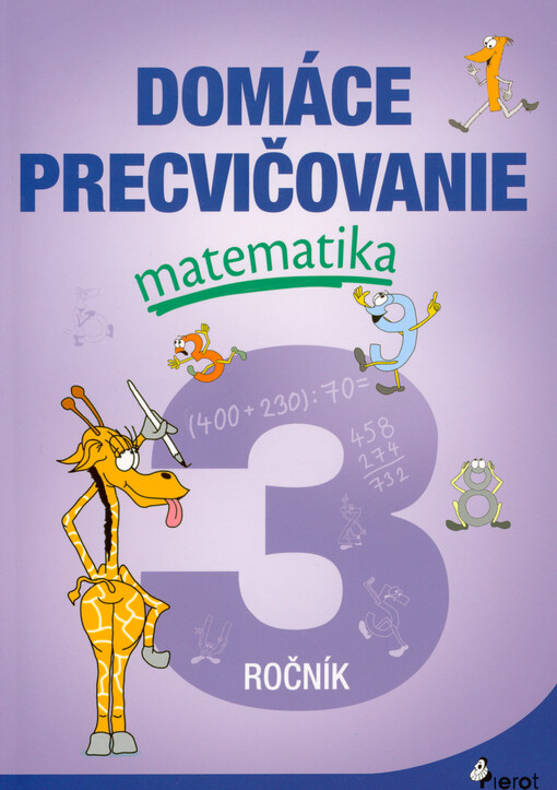 Domáce precvičovanie. Matematika 3