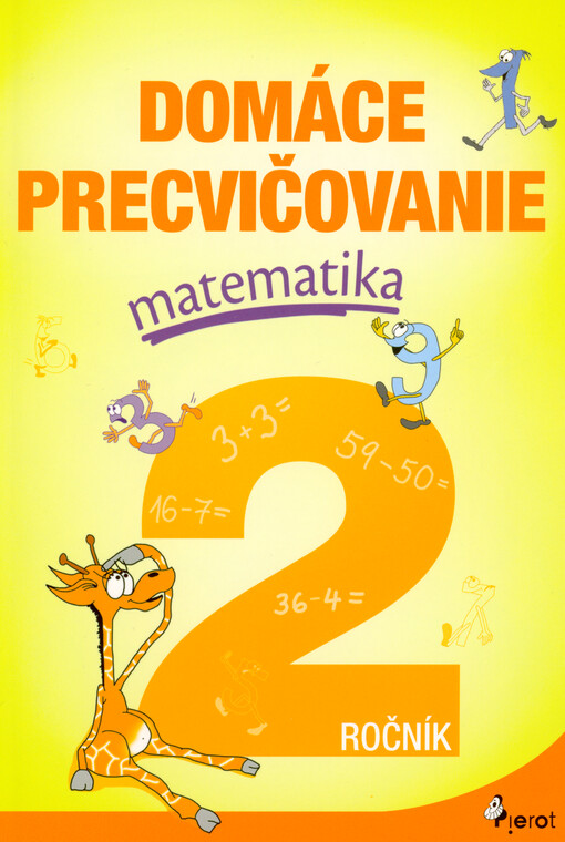 Domáce precvičovanie. Matematika 2
