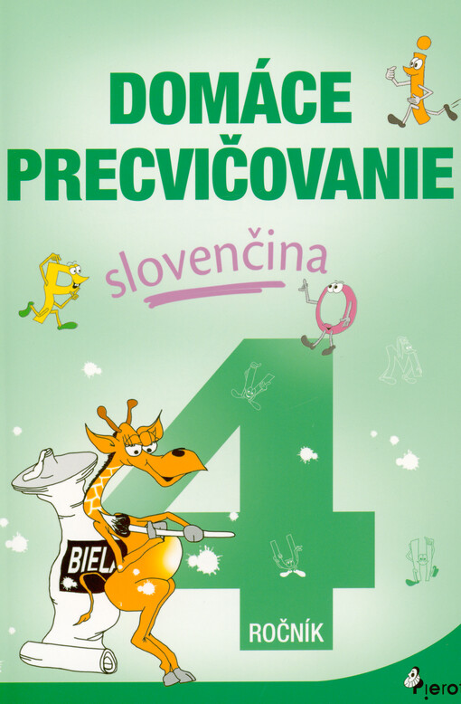 Domáce precvičovanie. Slovenčina 4