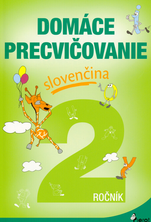 Domáce precvičovanie. Slovenčina 2