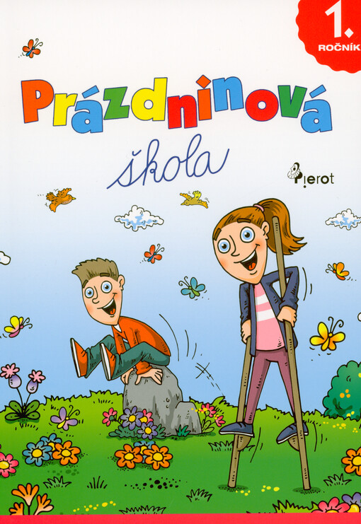 Prázdninová škola : 1. ročník