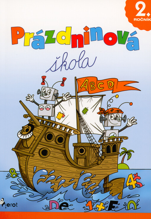 Prázdninová škola : 2. ročník