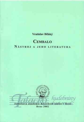 Cembalo : nástroj a jeho literatura
