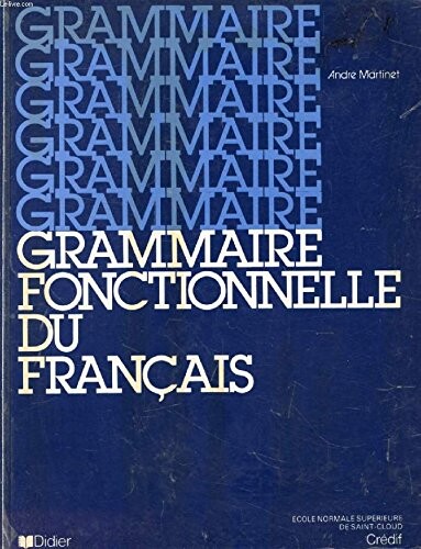 Grammaire fonctionnelle du francais