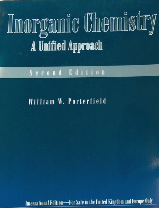 Inorganic Chemistry: A Unified Approach, International Edition