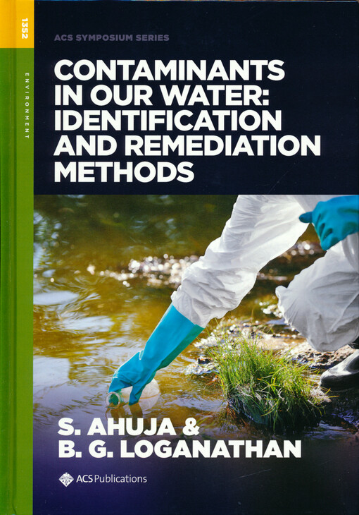 Contaminants in our water : identification and remediation methods