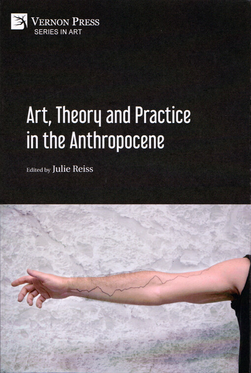 Art, theory and practice in the anthropocene