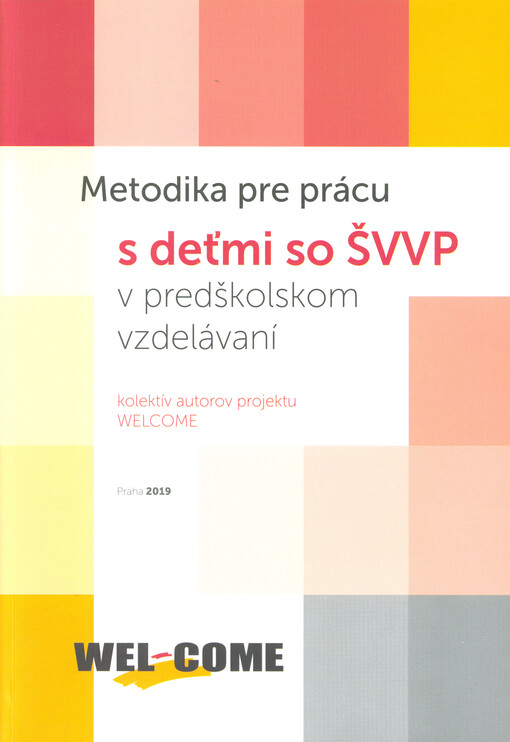 Metodika pre prácu s deťmi so ŠVVP v predškolskom vzdelávaní