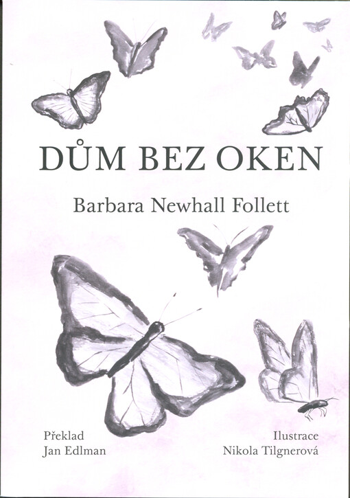Dům bez oken