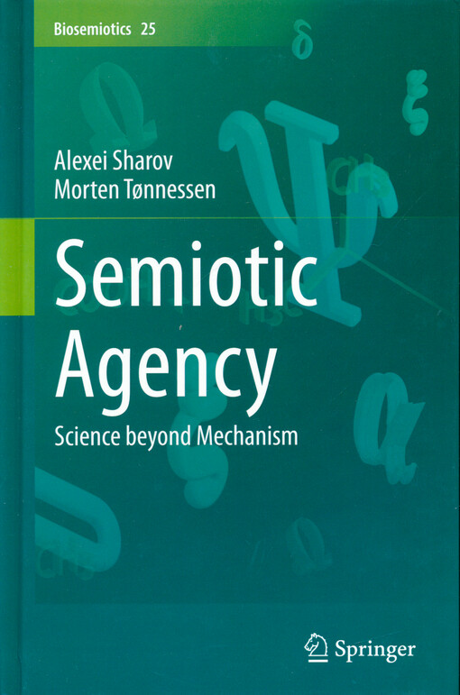 Semiotic agency : science beyond mechanism