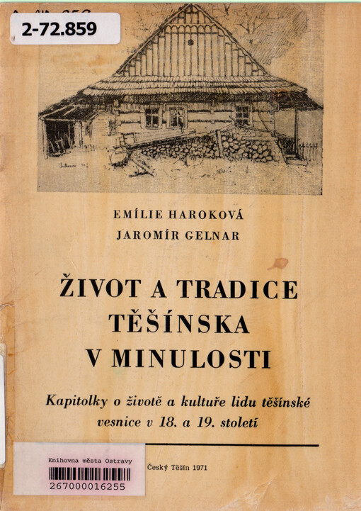 Život a tradice Těšínska v minulosti 