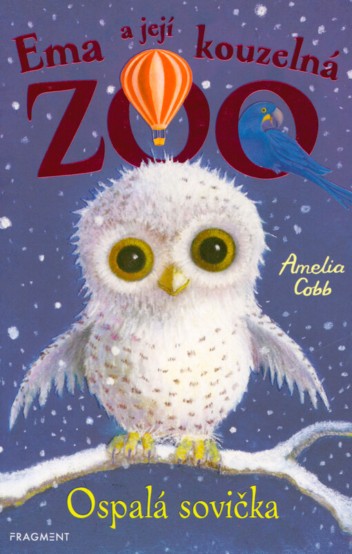 Ema a její kouzelná zoo. Ospalá sovička