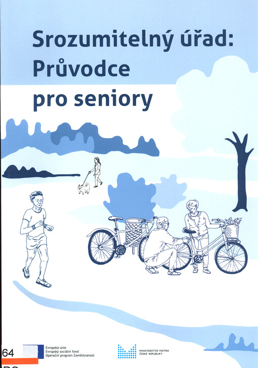 Srozumitelný úřad : průvodce pro seniory