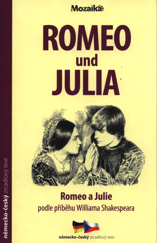 Romeo und Julia = Romeo a Julie