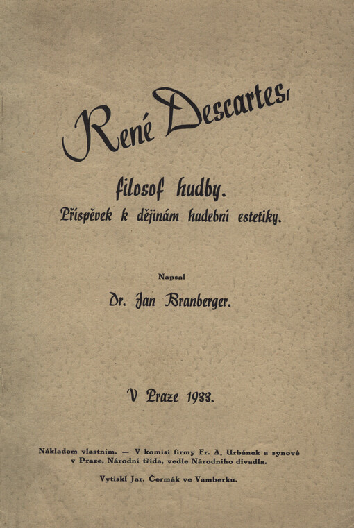 René Descartes, filosof hudby: příspěvek k dějinám hudební estetiky