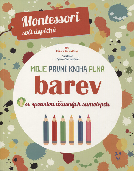 Moje první kniha plná barev : Montessori: svět úspěchů