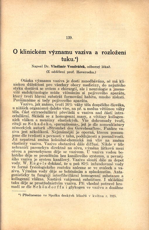 O klinickém významu vaziva a rozložení tuku