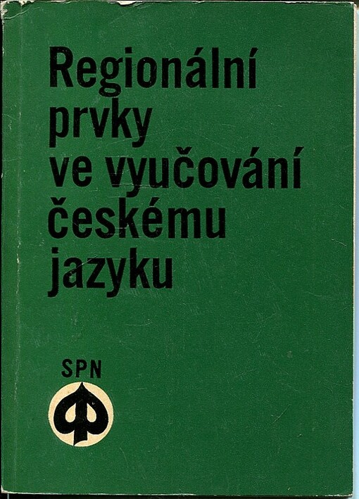 Regionální prvky ve vyučování českému jazyku