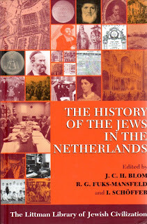 The History of the Jews in the Netherlands (Littman Library of Jewish Civilization)