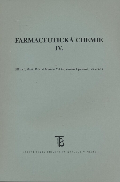 Farmaceutická chemie IV