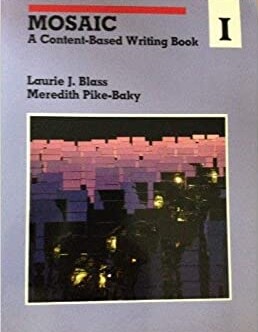 Mosaic 1: A Content-Based Writing Book
