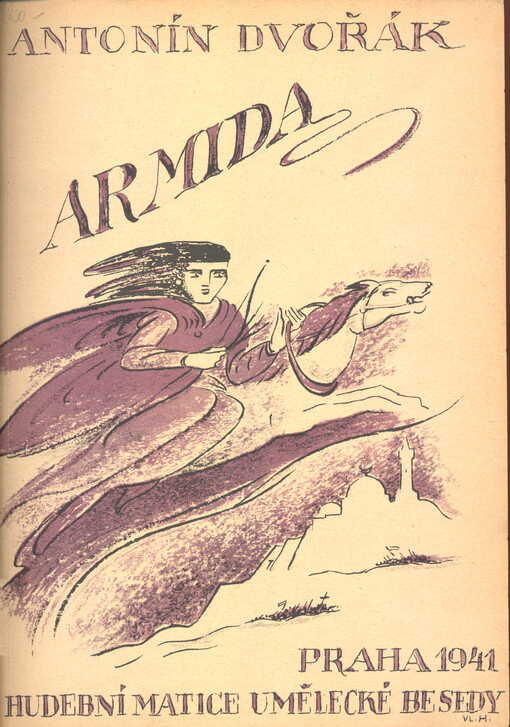 Armida zpěvohra o čtyřech dějstvích op. 115