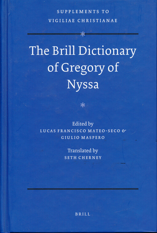 The Brill dictionary of Gregory of Nyssa