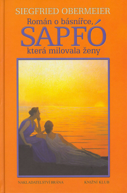 Sapfó: román o básnířce, která milovala ženy
