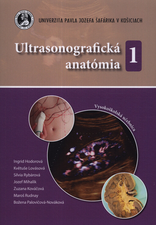 Ultrasonografická anatómia 1: vysokoškolská učebnica