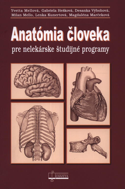 Anatómia človeka : pre nelekárske študijné programy