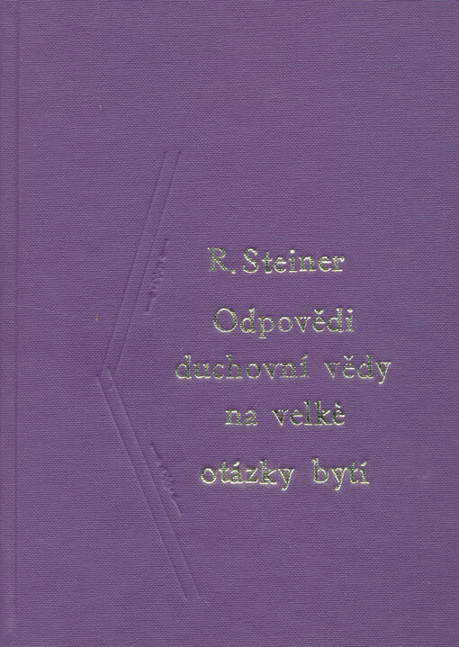 Odpovědi duchovní vědy na velké otázky bytí