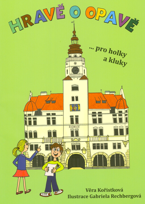 Hravě o Opavě