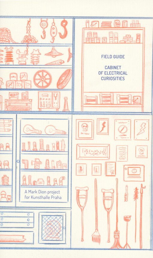 Field guide : cabinet of electrical curiosities