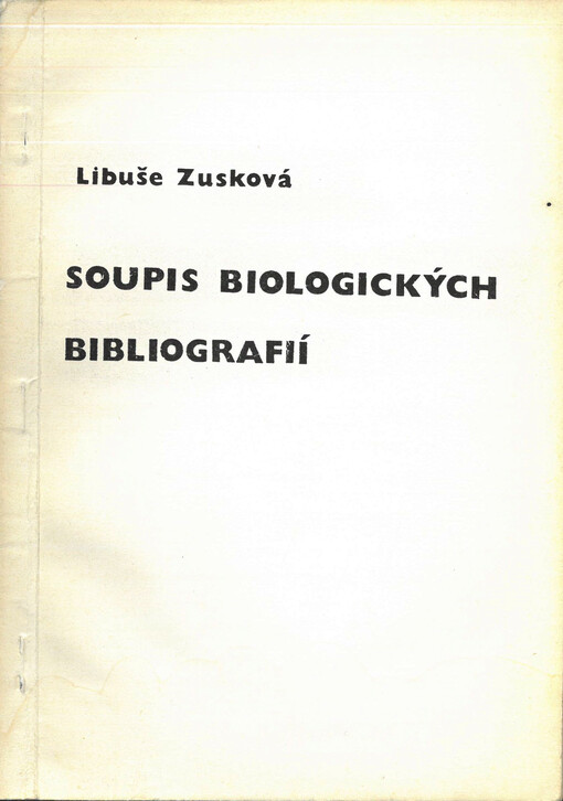 Soupis biologických bibliografií : [z let 1970-1976