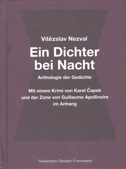 Dichter bei Nacht: eine Anthologie von Nezvals Gedichten mit dem Gedicht 