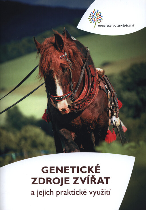 Genetické zdroje zvířat a jejich praktické využití