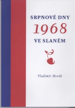 Srpnové dny 1968 ve Slaném