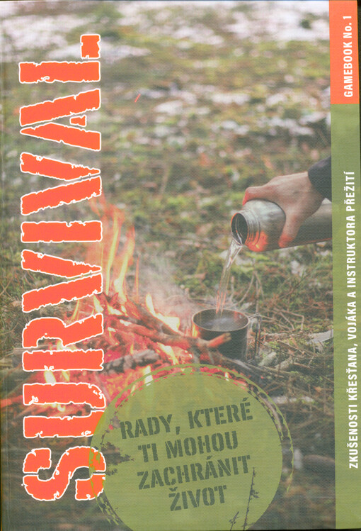 Survival : rady, které ti mohou zachránit život