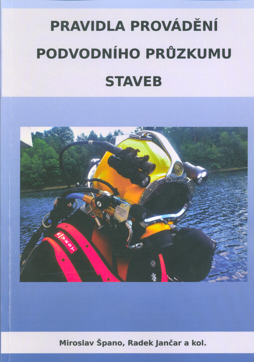 Pravidla provádění podvodního průzkumu staveb