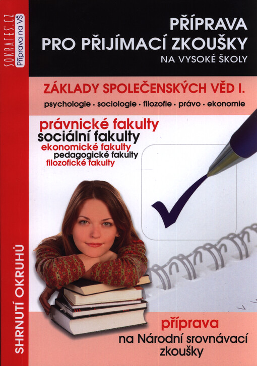 Základy společenských věd I. : psychologie, sociologie, filozofie, právo, ekonomie : shrnutí okruhů