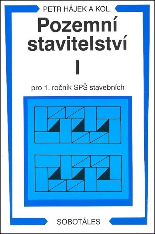 Pozemní stavitelství pro 1. ročník SPŠ stavebních