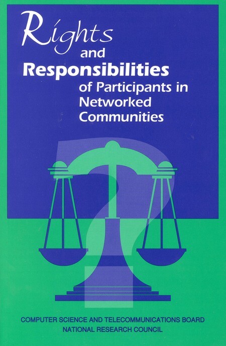 Rights and responsibilities of participants in networked communities