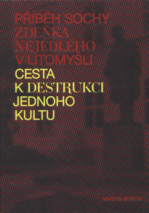 Příběh sochy Zdeňka Nejedlého v Litomyšli