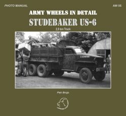 Studebaker US-6 : 2,5 ton truck : photo manual